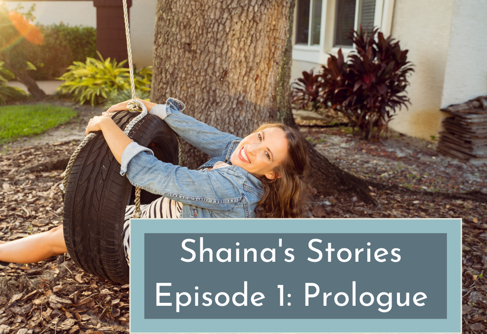 Shaina Stories Episode 1: Prologue